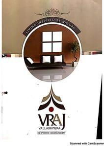 VRAJ VALLABHPURA CO. OP. HOU. SOC. LTD. Others